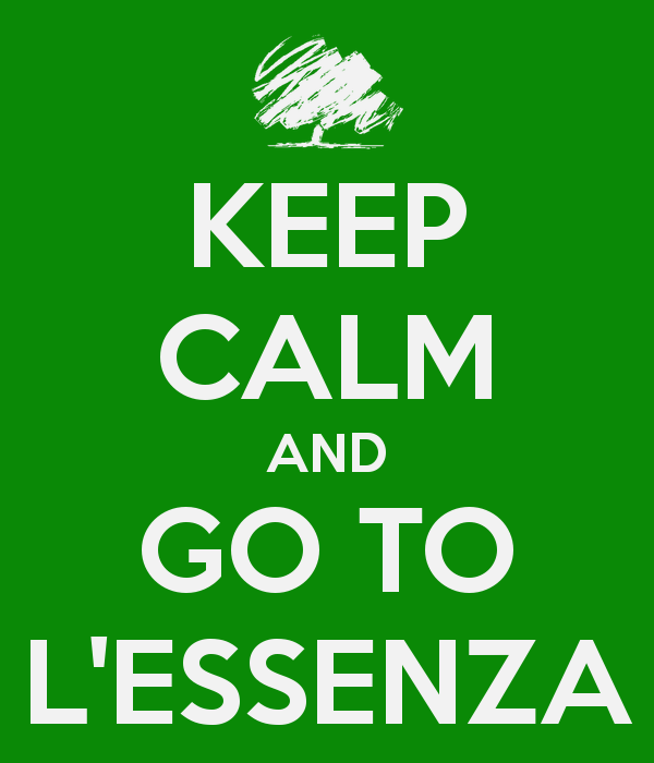 keep-calm-and-go-to-l-essenza