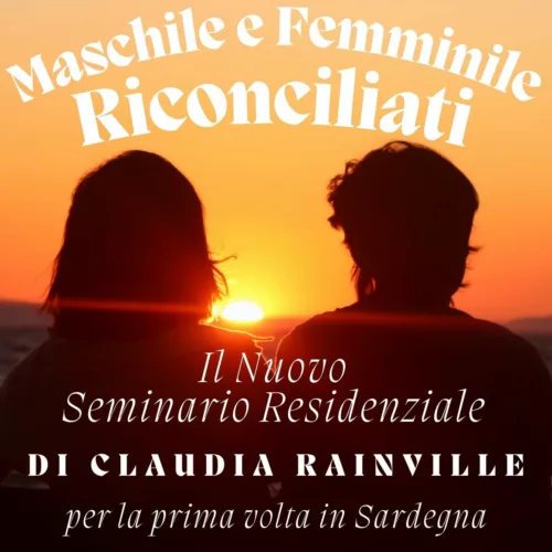 seminario sull'amore con Claudia Rainville per la prima volta in sardegna